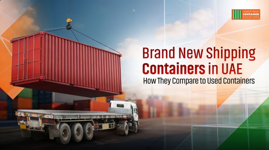 Brand New Shipping Containers in UAE