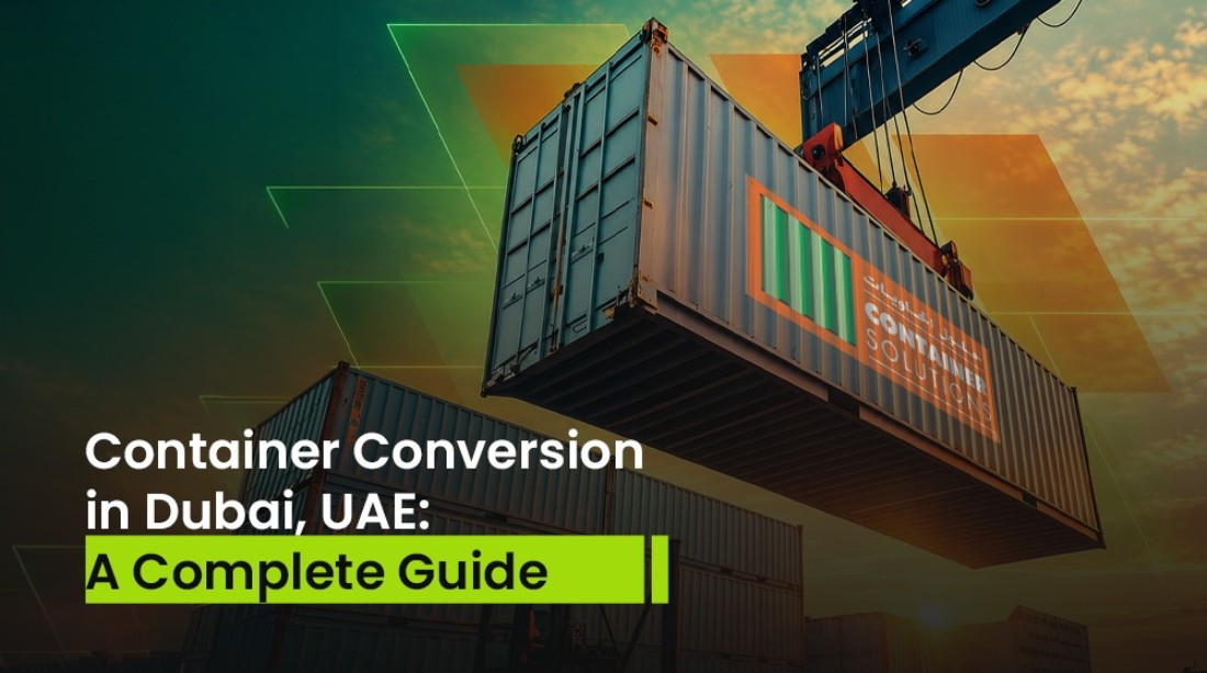 Container Conversion in Dubai